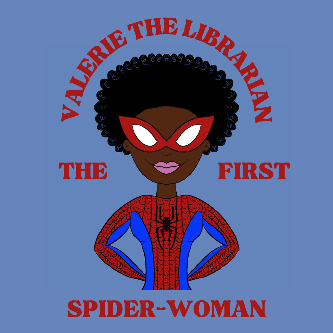 Black Librarians are Superheroes: From Spider-Woman to Mychal